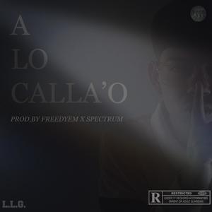 A lo calla'o (Explicit)