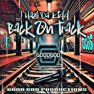 Back On Track (Explicit)