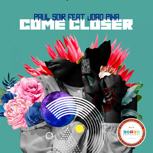 Paul Soir - Come Closer (Original Mix)