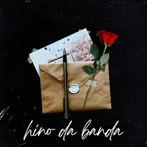 Hino da Banda (Explicit)