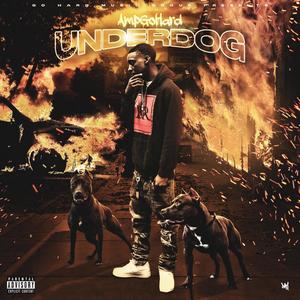 Underdog (Explicit)