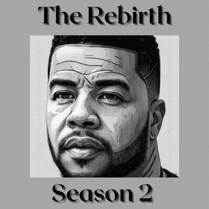 The Rebirth Season 2