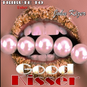 Good Kisser (Inst.)