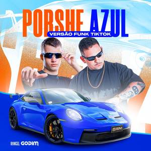 PORSCHE AZUL - REMIX FUNK (Explicit)