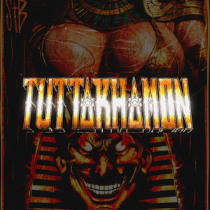 TUTTAKHAMON (Explicit)