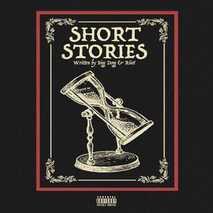 Short Stories (feat. Riiot) [Explicit]