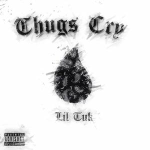 Thugs Cry (Explicit)