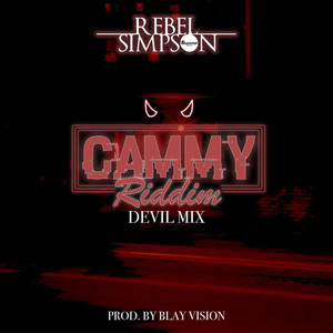 Cammy Riddim (Devil Mix|Explicit)