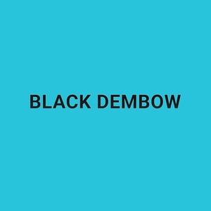 Black Dembow