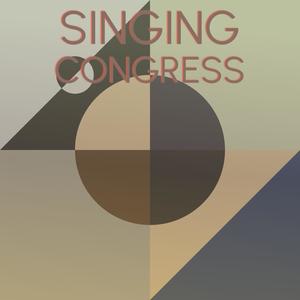 Singing Congress