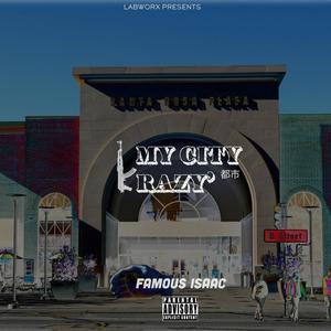 My City Krazy (Explicit)