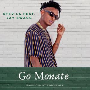 Go Monate(feat. Jay Swagg) (Explicit)