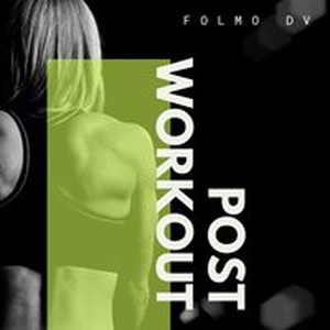 Post Workout (Original Mix)