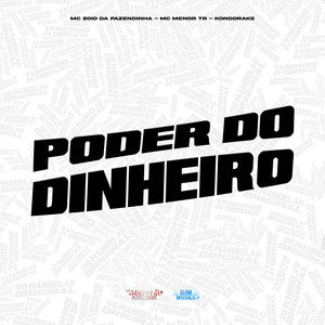 Poder do Dinheiro (Explicit)