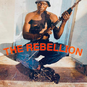 The Rebellion (Explicit)