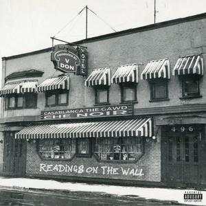 Readings on the Wall (feat. Che Noir & V Don) (Explicit)