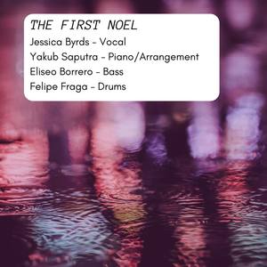 The First Noel (feat. Eliseo Borrero & Felipe Fraga)