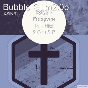 Bubble Gum2.0B