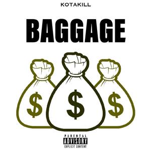 Baggage (Explicit)