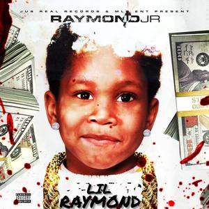 RAYMOND JR. (Explicit)