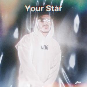 Your Star (Explicit)