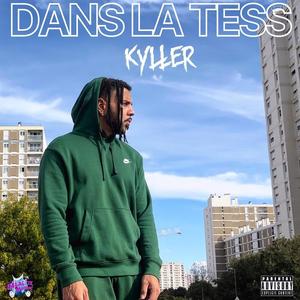 Dans la tess (Explicit)