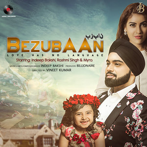 Bezubaan (Love Has No Language)