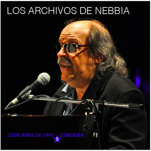 Los Archivos de Nebbia, Vol. 5 (En Vivo, Córdoba 1990)