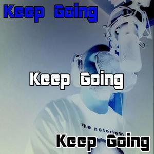 Keep Going (Explicit)