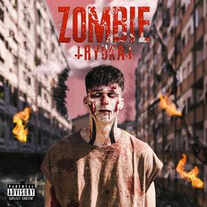 ZOMBIE (feat. Rhen) [Explicit]