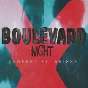Boulevard Night (feat. Aries F.U) (Explicit)