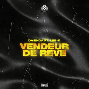 Vendeur de rêve (Explicit)