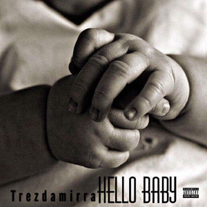 Hello Baby (Explicit)