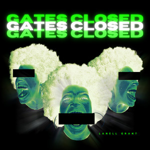 Gates Closed