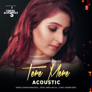 Tere Mere Acoustic (From 