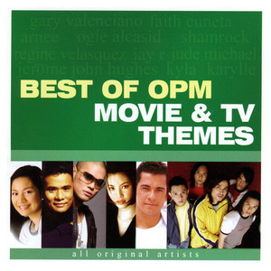 Best of OPM Movie & TV Themes (Soundtrack)