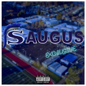 Saugus (Exclusive Edition) [Explicit]