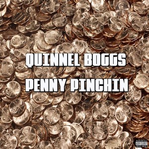 Penny Pinchin' (Explicit)