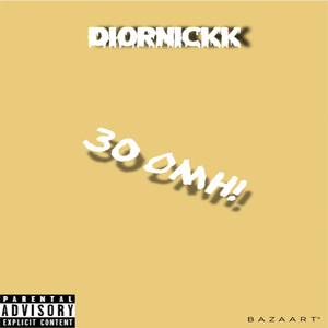 30 OMH! (Explicit)