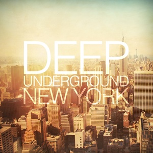 Deep Underground New York