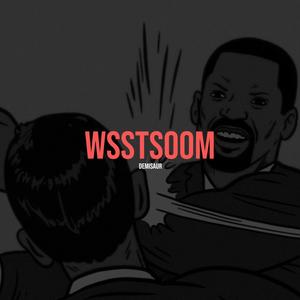 WSSTSOOM (feat. noeneon) (Explicit)