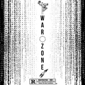 War Zone (Explicit)