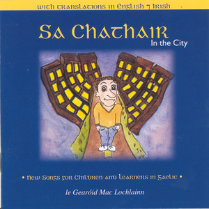 Sa Chathair (In The City)