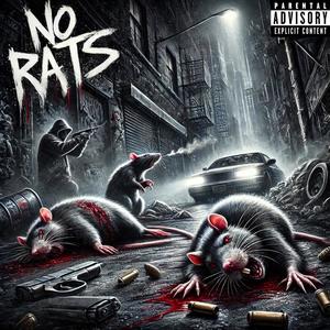 NO RATS (Explicit)