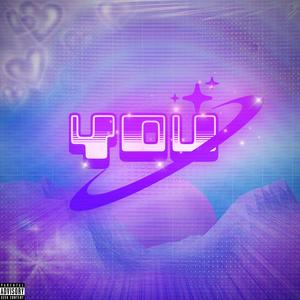 YOU.. (Explicit)