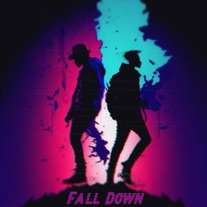 Fall Down