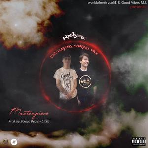 Masterpiece(feat. Conrad Pax) (Explicit)
