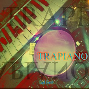 Trapiano (Explicit)