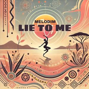 Lie to me (Radio Edit)