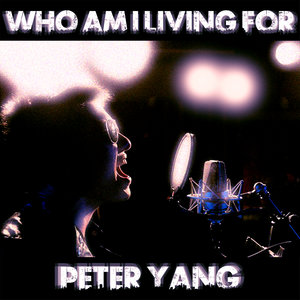 Who Am I Living For? - Single